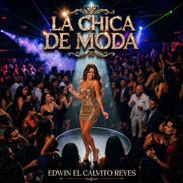 Play track, La Chica De Moda. Length: 4:41 Cover art for La Chica De Moda